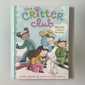 The Critter Club Marion and The Girls Getaway Book